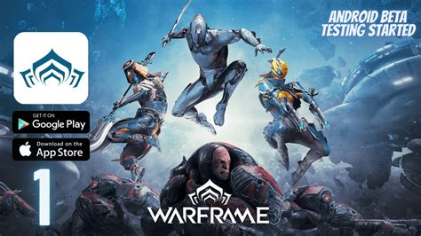 warframe android beta,warframe jogar agora